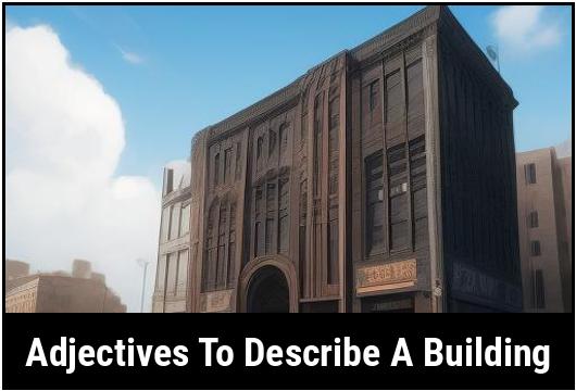 how to describe a building in creative writing